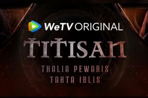 4 Fakta Titisan, serial yang memadukan kisah romansa dan horor