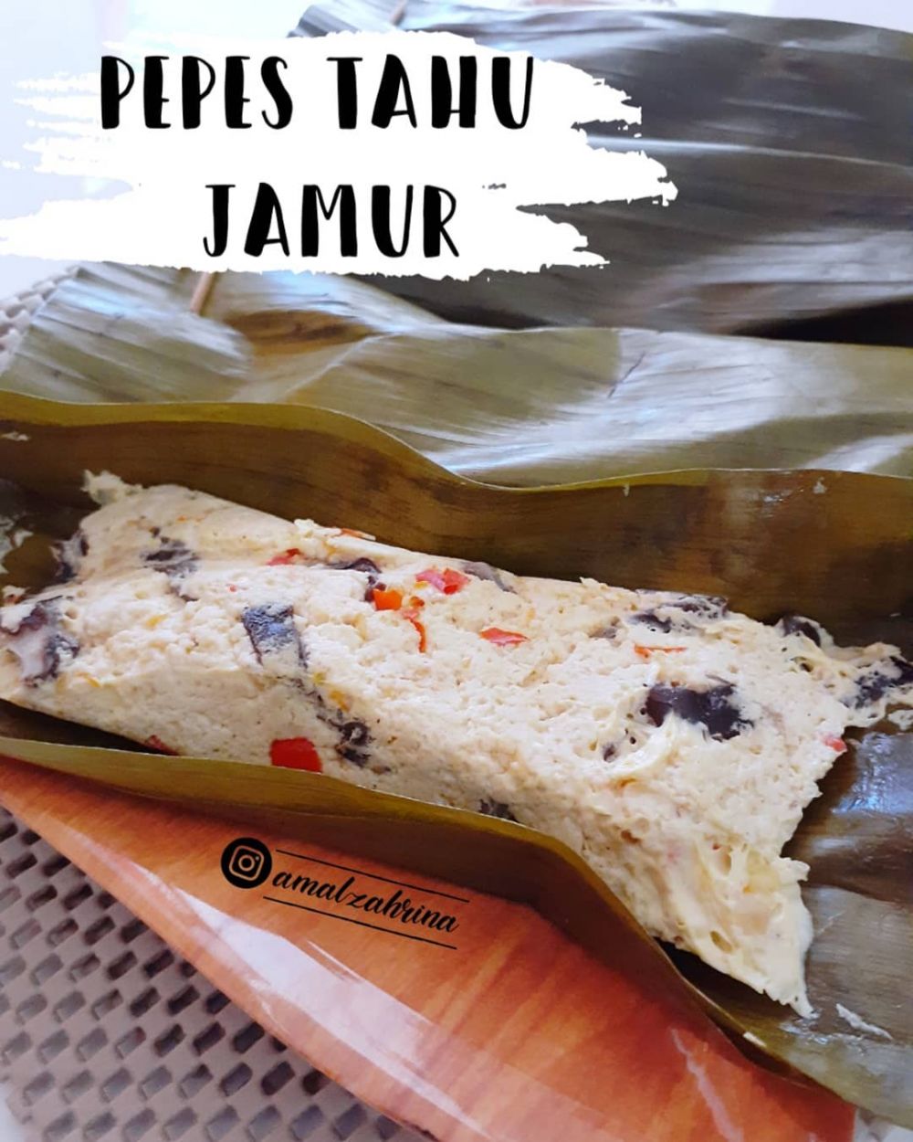 31 Resep pepes tahu, sederhana, enak, dan mudah dibuat