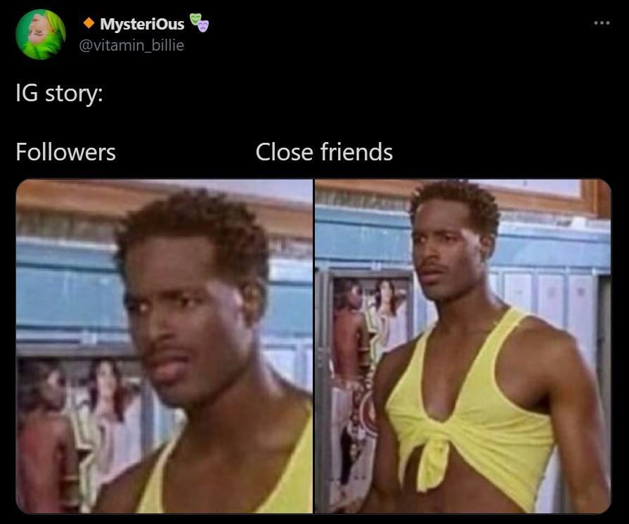 9 Meme lucu perbedaan Instastory followers vs close friends