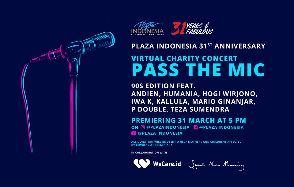 Rayakan ulang tahun ke-31, Plaza Indonesia gelar konser amal virtual