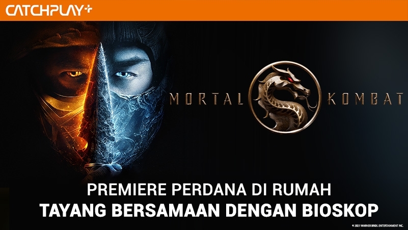 Mortal Kombat kini bisa ditonton di rumah lho, gak perlu ke bioskop