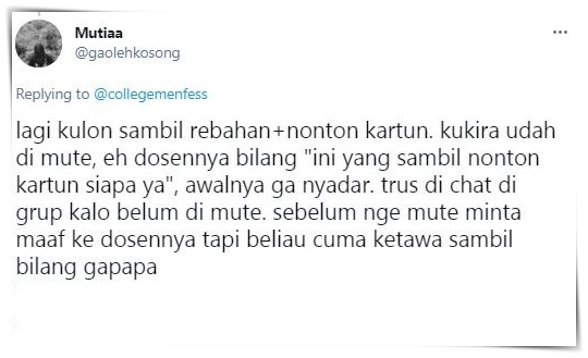 10 Curhatan lupa matikan kamera & mik pas kuliah online ini kocak