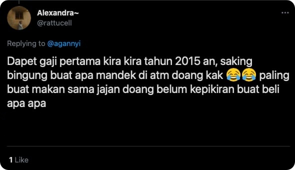 11 Curhatan netizen soal gaji pertama ini bikin senyum nostalgia