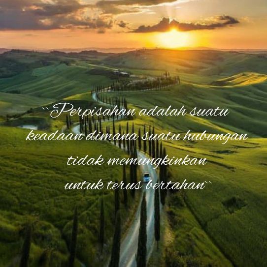 83 Kata-kata quote perpisahan dengan orang tersayang, mengharu biru