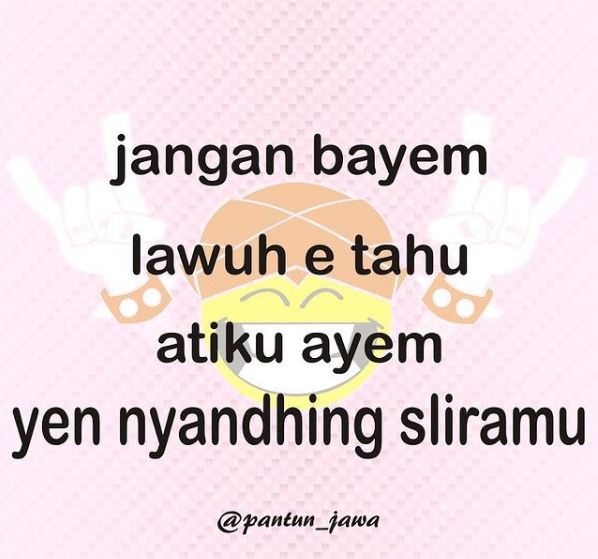 55 Pantun bucin bahasa Jawa, bisa bikin doi ketawa