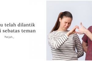 75 Kata-kata sebatas teman, penuh makna dan bikin ambyar
