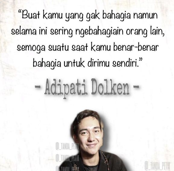 40 Kata-kata quote Adipati Dolken, sederhana tapi penuh makna