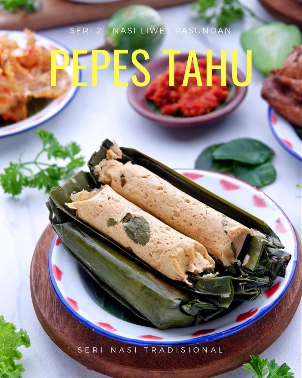 21 Cara membuat pepes tahu kemangi, praktis dan gurih