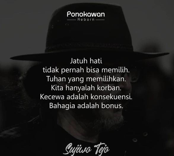 105 Motto hidup Sujiwo Tejo, puitis dan romantis