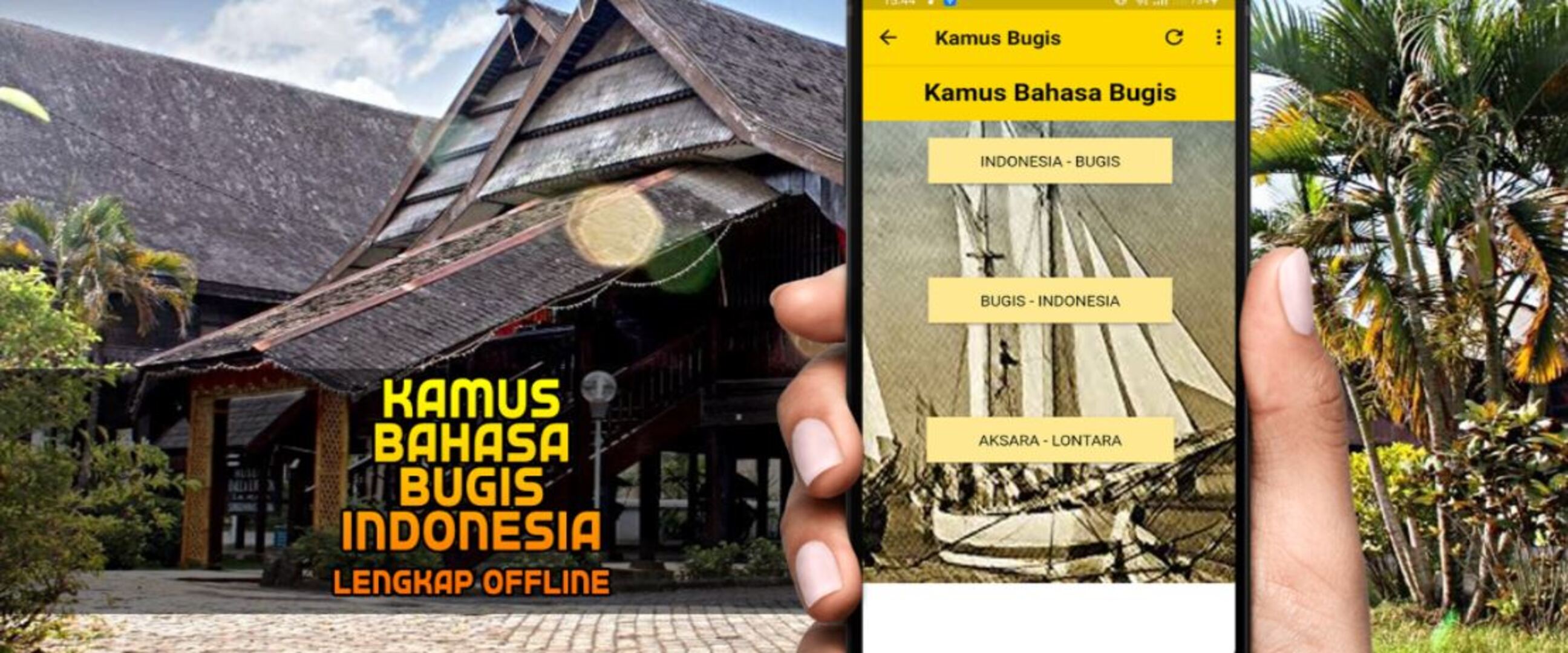 7 Aplikasi translate bahasa Bugis gratis, permudah saat wisata
