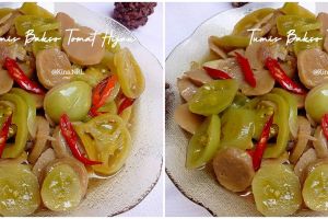 Resep tumis bakso tomat hijau, hidangan praktis dan sehat