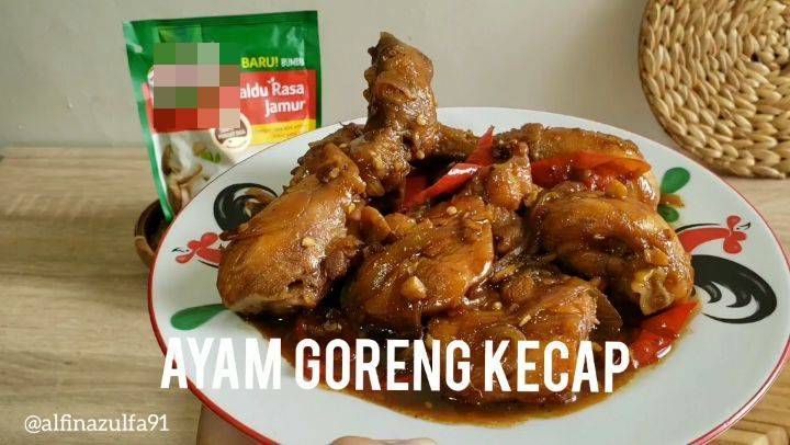 Resep ayam kecap simpel, manis, legit, dan nikmat