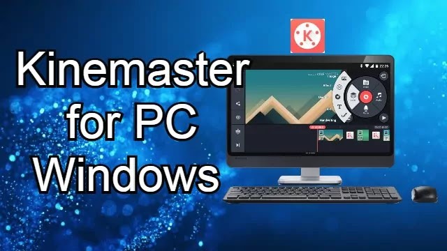 Cara instal Kinemaster di laptop dan PC, serta penjelasan fiturnya