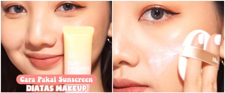 Trik pakai sunscreen di atas makeup agar tidak lengket dan menggumpal