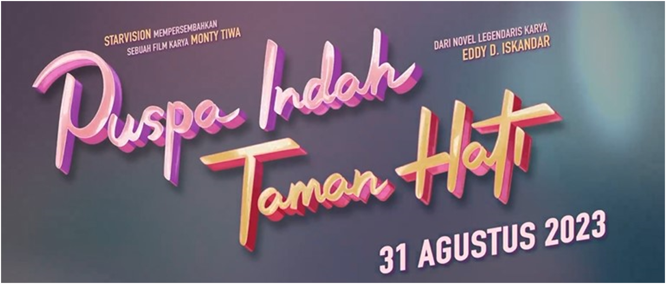 Kisah cinta Galih & Ratna berlanjut, Starvision hidupkan lagi film legendaris "Puspa Indah Taman Hati"