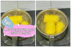 Tak perlu diberi garam, ini trik merebus jagung biar empuk dan lebih manis ditambah 1 bahan dapur