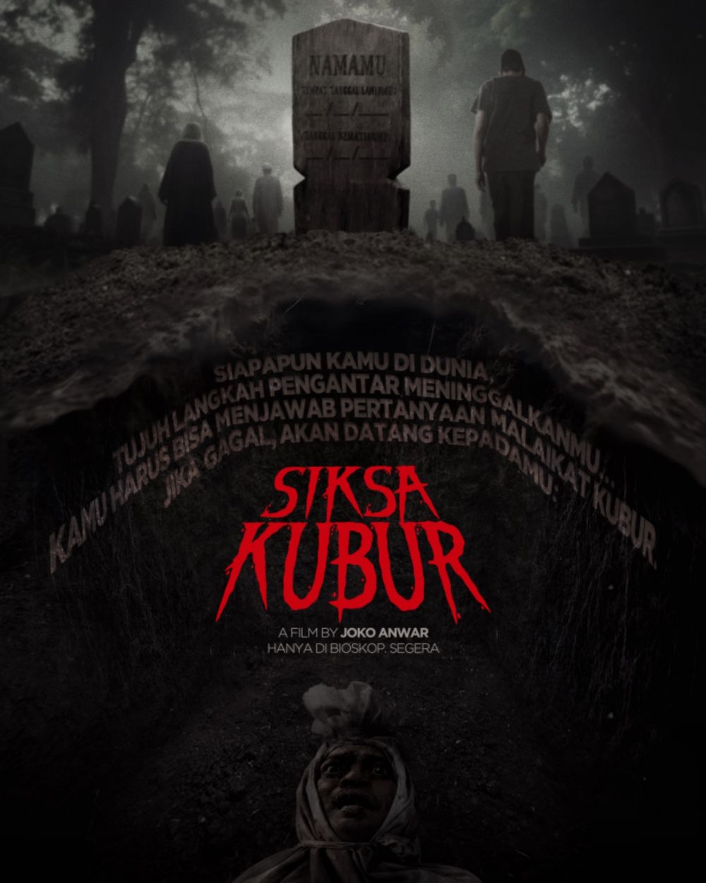 Mengingatkan tentang kematian, film "Siksa Kubur" karya Joko Anwar rillis poster mencekam