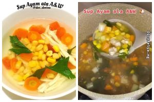 5 Resep sup ayam ala A&W, simpel, segar, dan kuah gurihnya bikin nagih