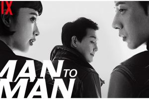 Sinopsis drama Korea Man to Man, menyuguhkan aksi dan emosi