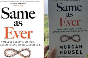 Ulasan buku Same as Ever oleh Morgan Housel, gali kebijaksanaan dalam ketidakpastian