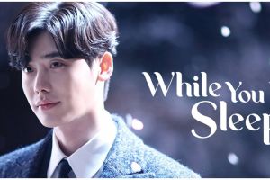 Sinopsis drama Korea While You Were Sleeping, menghipnotis dengan alur menegangkan