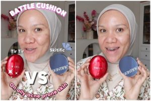 Battle review cushion Tir Tir dan Skintific di wajah oily acne prone skin, mana lebih tahan minyak?