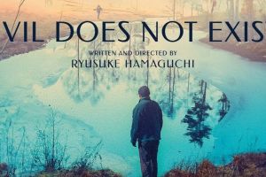 Ulasan film Evil Does Not Exist, kisah konflik antara alam dan modernisasi