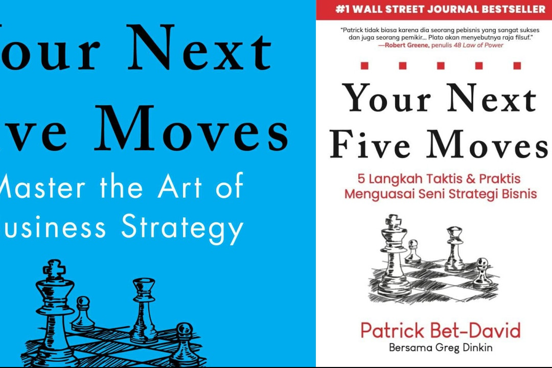 Ulasan buku 'Your Next Five Moves' oleh Patrick Bet-David, pikirkan sukses dengan langkah catur