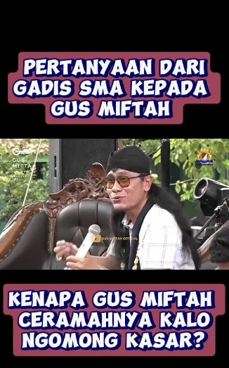 Ditanya siswi SMA kenapa suka ngomong kasar saat ceramah, jawaban Gus Miftah bikin geleng kepala