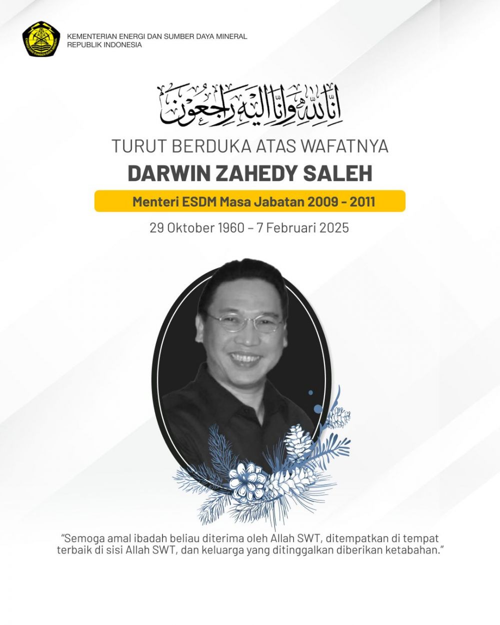 Mantan Menteri ESDM Darwin Zahedy Saleh meninggal dunia di usia 64 tahun