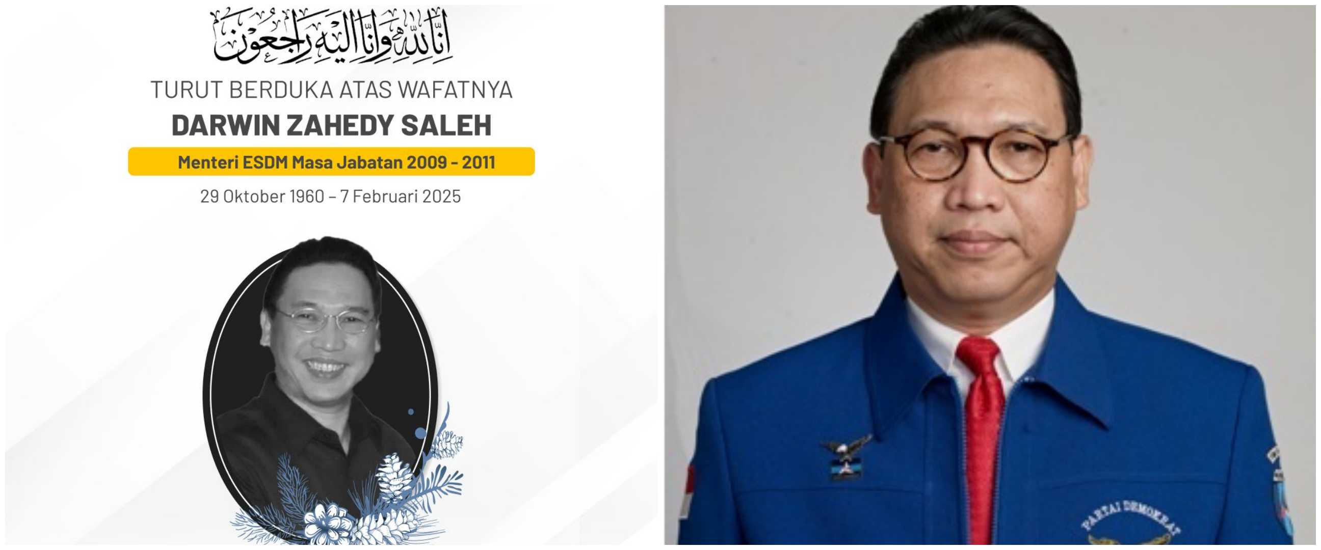Mantan Menteri ESDM Darwin Zahedy Saleh meninggal dunia di usia 64 tahun