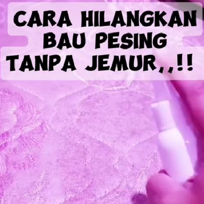 Trik emak-emak hilangkan bau pesing di kasur tanpa repot dicuci sabun, cuma pakai 1 bahan dapur