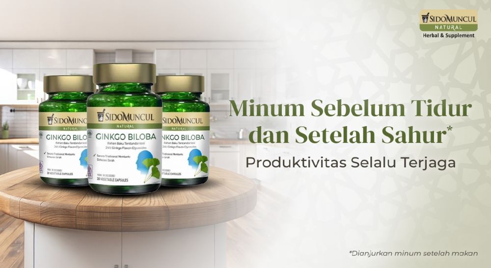 Sido Muncul Natural Ginkgo Biloba bikin tetap fokus puasa, ini 5 tanda tubuh perlu perhatian lebih