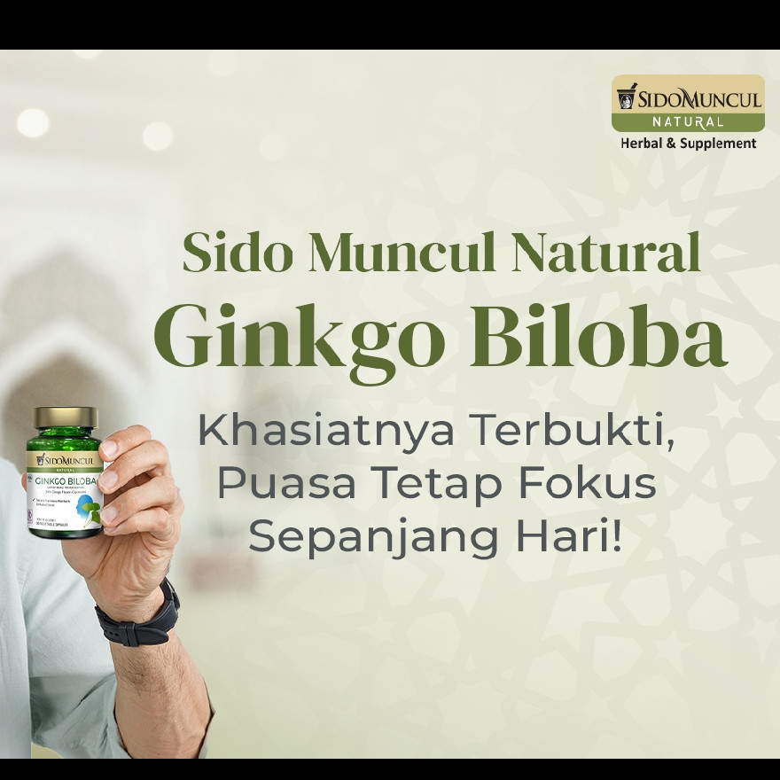 Sido Muncul Natural Ginkgo Biloba bikin tetap fokus puasa, ini 5 tanda tubuh perlu perhatian lebih