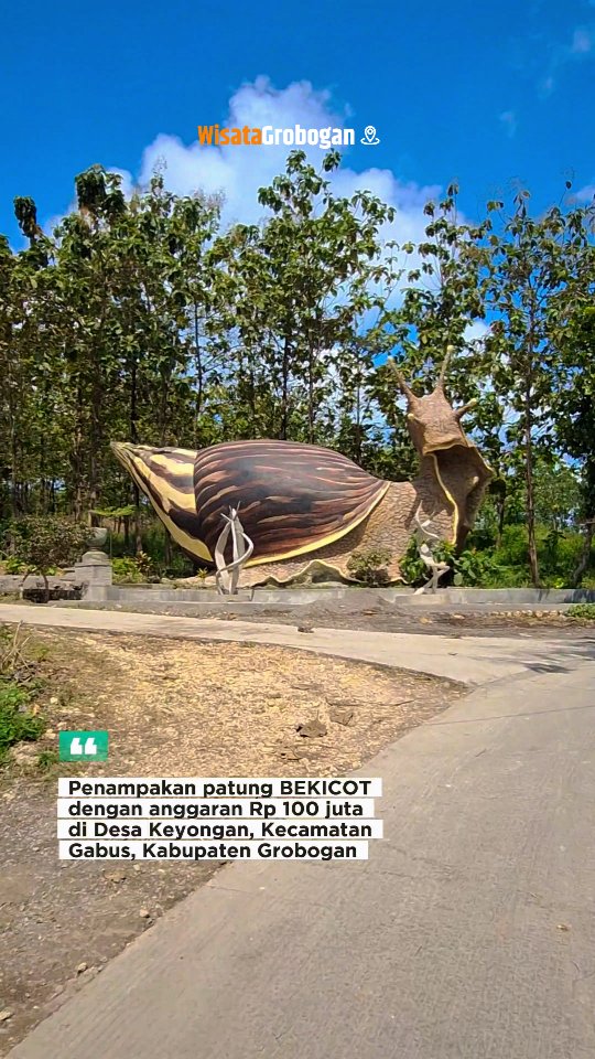Habis biawak terbitlah bekicot, begini penampakan patungnya di Grobogan yang ditaksir ratusan juta