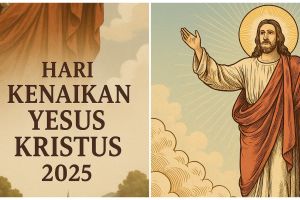 50 Ucapan Hari Kenaikan Yesus Kristus 2025, penuh makna dan damai di hati