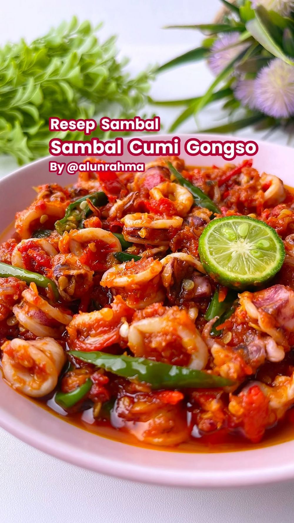 7 Resep cumi rumahan, mudah dibuat dengan rasa lezat menggoda