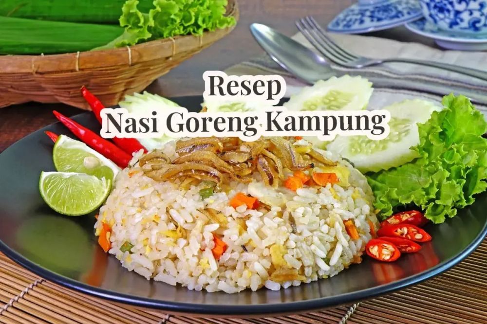 9 Resep nasi goreng rumahan yang gurih dan nikmat, cocok untuk menu sarapan cepat di rumah