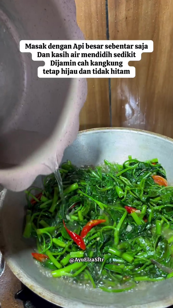 Trik bikin tumis kangkung agar matang sempurna, namun teksturnya tak lembek dan warnanya tetap hijau