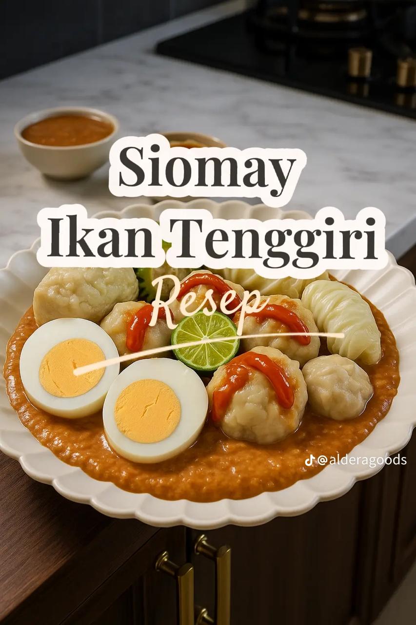 9 Resep siomay terbaru 2025 dengan bumbu kacang creamy, cocok jadi cemilan keluarga