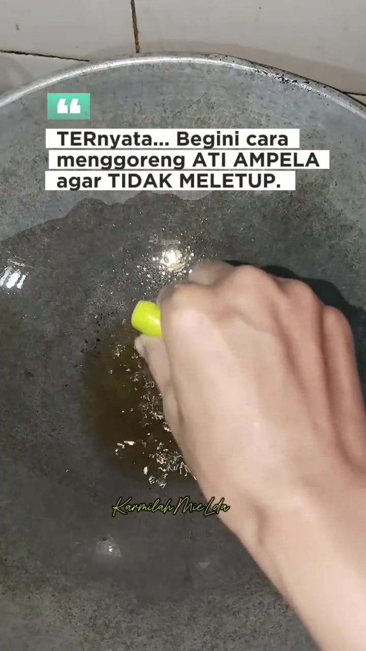 Tak perlu ditabur tepung! Ini cara mudah goreng ati ampela supaya minyaknya tak meletup 