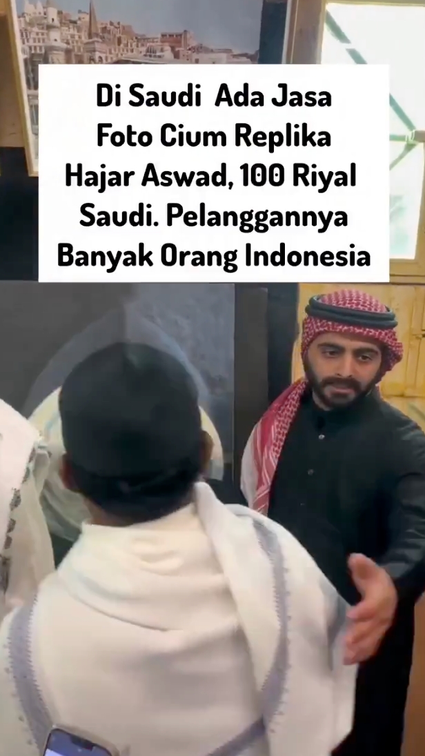 Beredar video jasa foto cium replika Hajar Aswad 100 riyal digemari jemaah Indonesia, ini faktanya