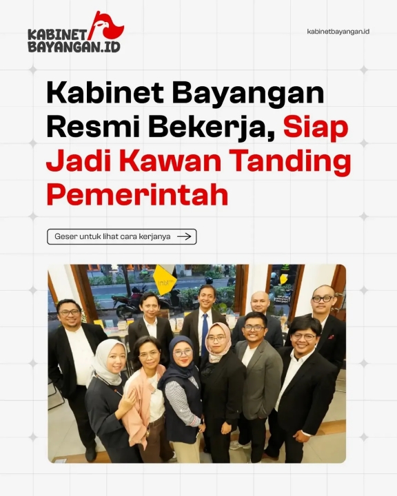 Apa itu Kabinet Bayangan? Resmi perkenalkan 15 menteri independen kawan tanding pemerintah