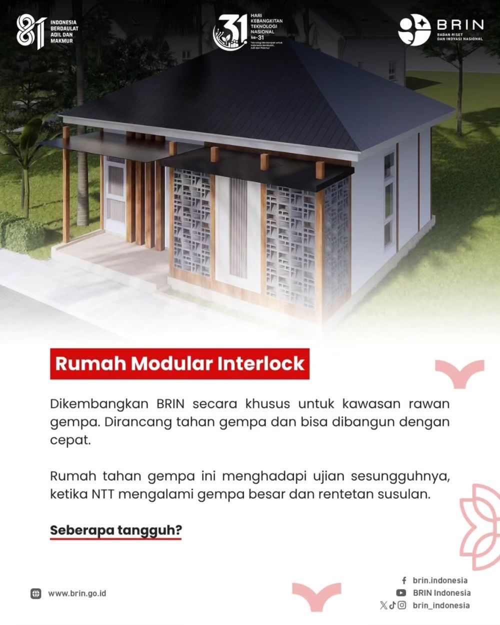 Saat gempa M7,7 mengguncang NTT, 3 rumah modular BRIN justru tetap berdiri kokoh