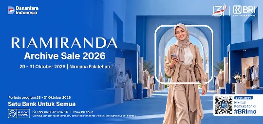 Promo Spesial BRI datang lagi, yuk berburu koleksi favorit di RiaMiranda Archive Sale 2026