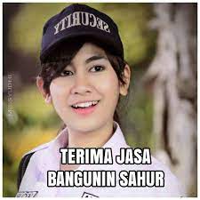 Meme jasa bangunin sahur © berbagai sumber