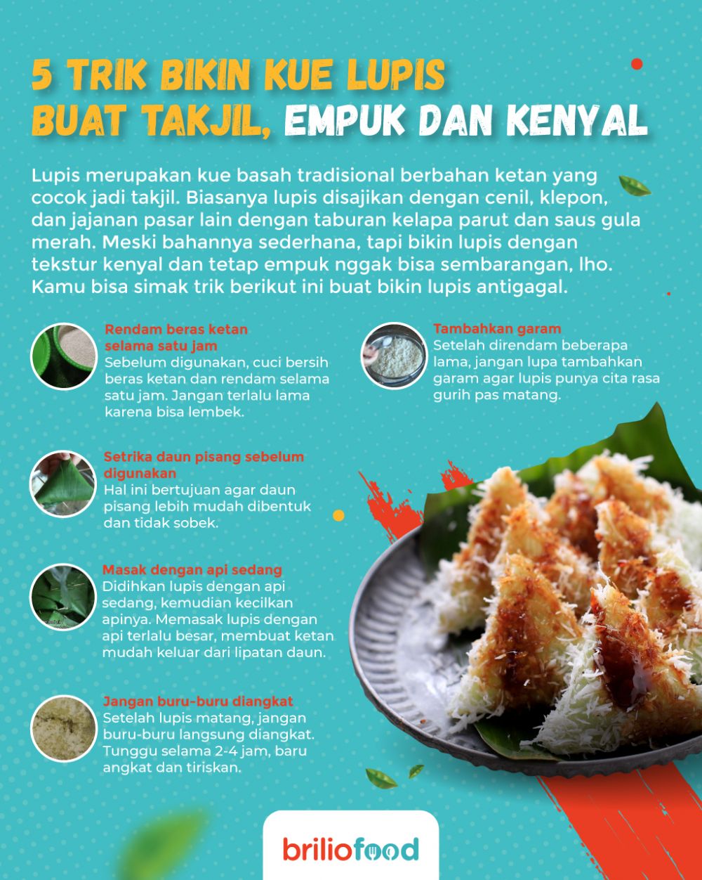 7 Trik membuat lupis empuk, kenyal, dan anti gagal