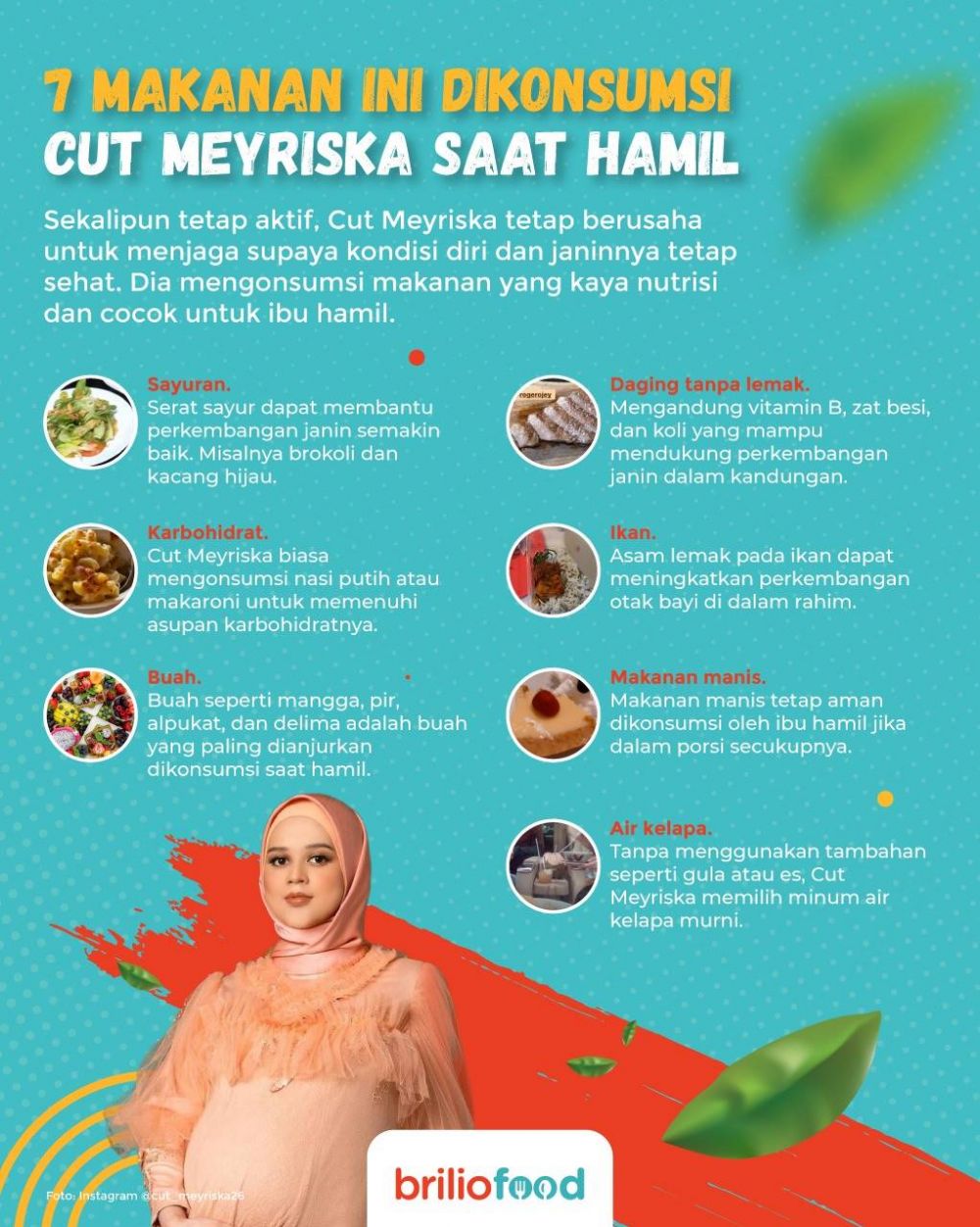 10 Makanan dikonsumsi Cut Meyriska saat hamil, jaga kesehatan janin
