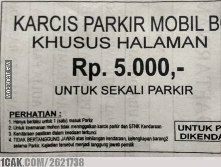 Tulisan kocak keterangan di karcis parkir © berbagai sumber Tulisan kocak keterangan di karcis parkir © berbagai sumber