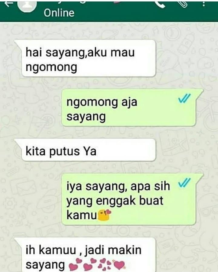 chat lucu pacar minta putus berbagai sumber